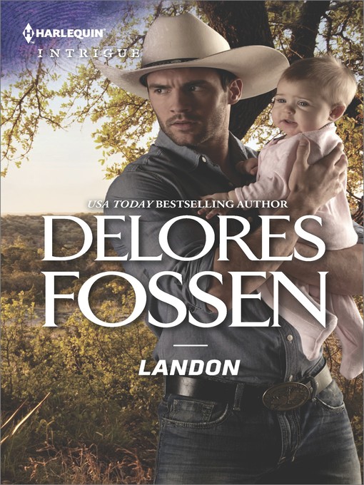 Title details for Landon by Delores Fossen - Wait list